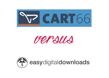 Comparing Easy Digital Downloads vs Cart66 Cloud