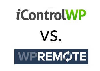 Comparing WP Remote vs iControlWP